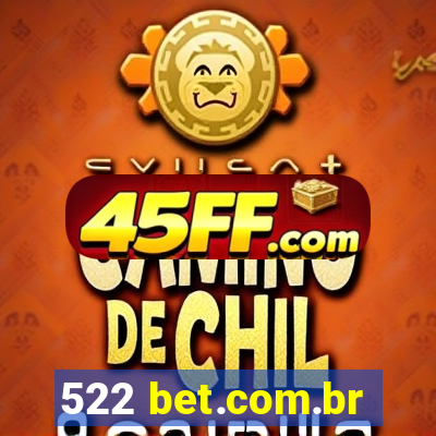522 bet.com.br
